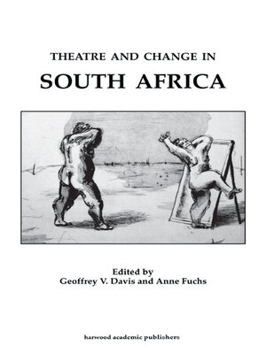 cover image of Theatre & Change in South Africa